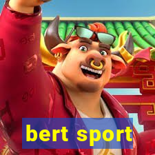 bert sport